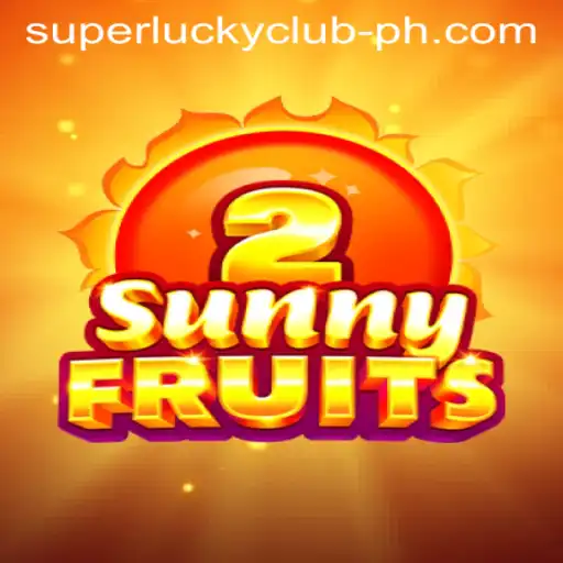 Embark on an Adventure with SunnyFruits2 in the SuperLuckyClub