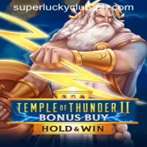 Exploring Temple of Thunder II Bonus Buy in the Super Lucky Club