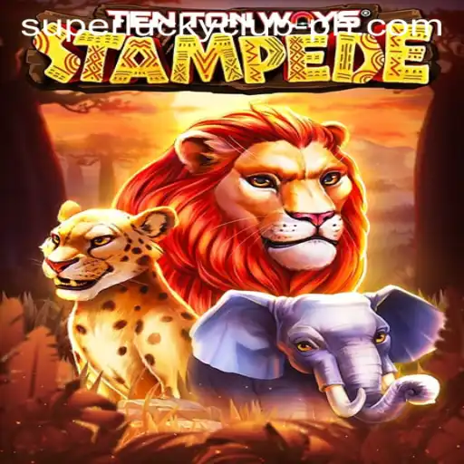 Discover the Thrilling Adventure of TenTonWaysStampede at SuperLuckyClub
